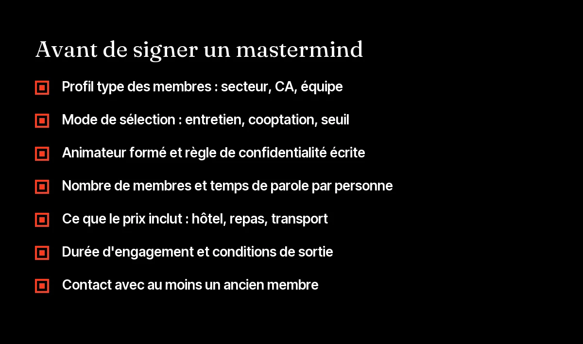 Checklist des questions à poser avant de rejoindre un mastermind entrepreneur : membres, sélection, animation, prix